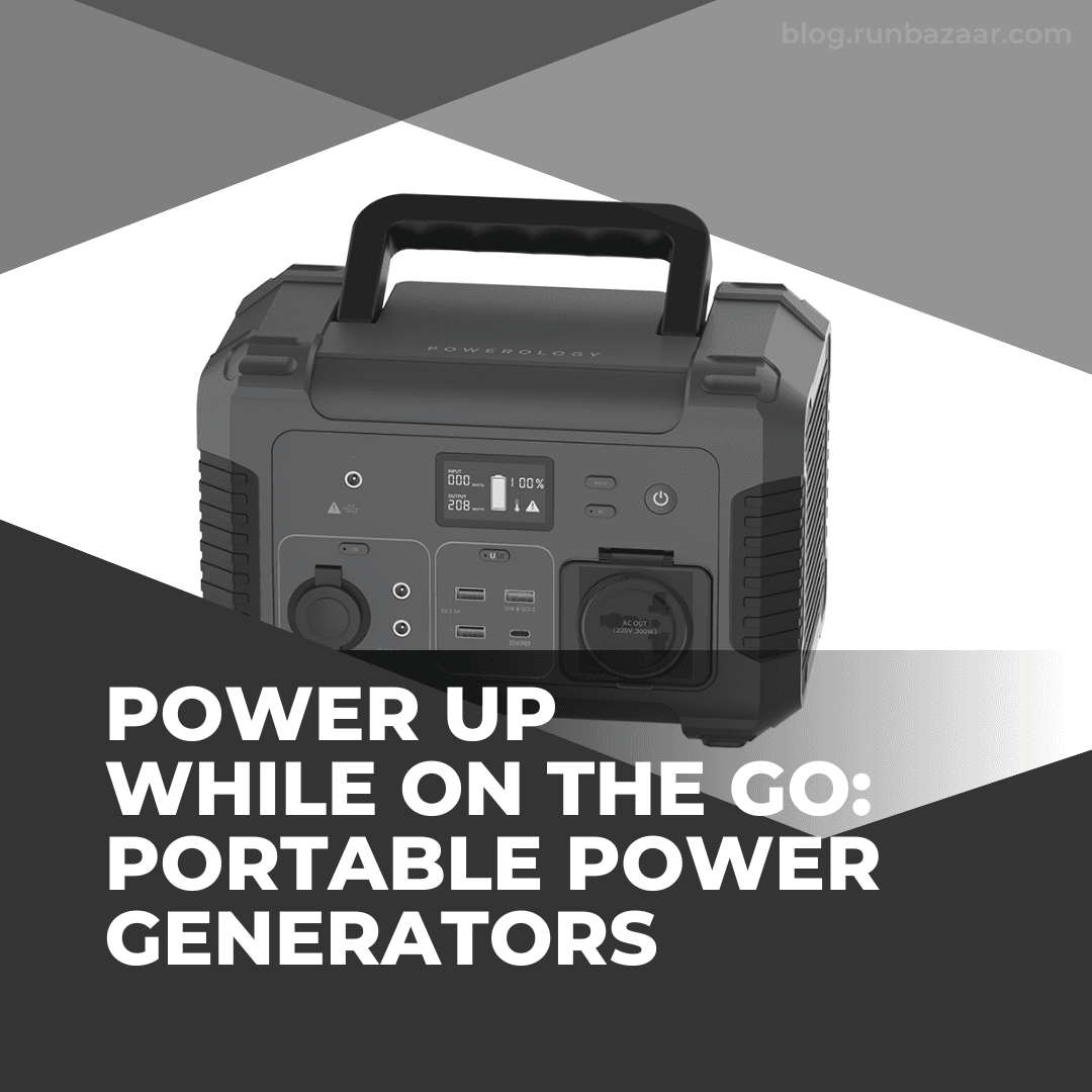 Portable Power Generator: An Inevitable Camping Partner to Keep you Turned On